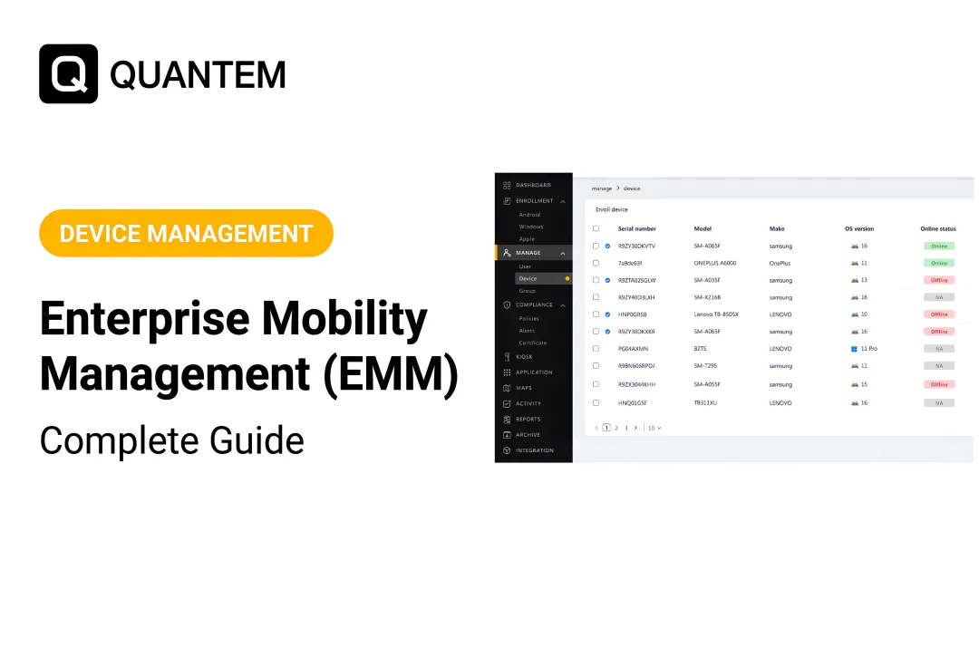 Enterprise Mobility Management (EMM): Complete Guide