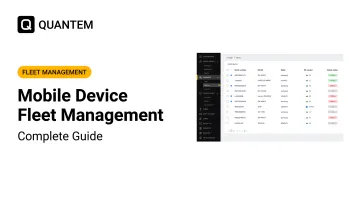 Mobile Device Fleet Management: Complete Guide