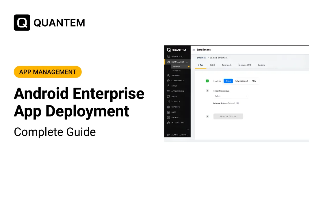 Android Enterprise App Deployment: Complete Guide