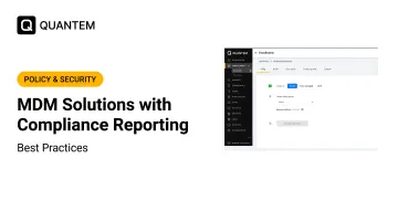 MDM Solutions with Compliance Reporting: Best Practices