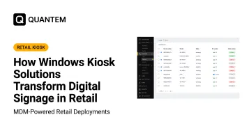 How Windows Kiosk Solutions Transform Digital Signage in Retail