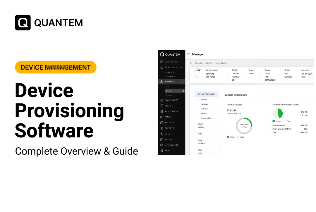 Device Provisioning Software: Complete Overview & Guide
