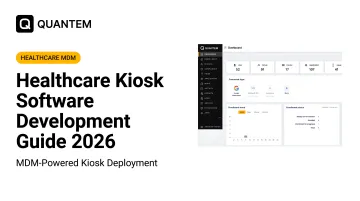 Healthcare Kiosk Software Development Guide 2026