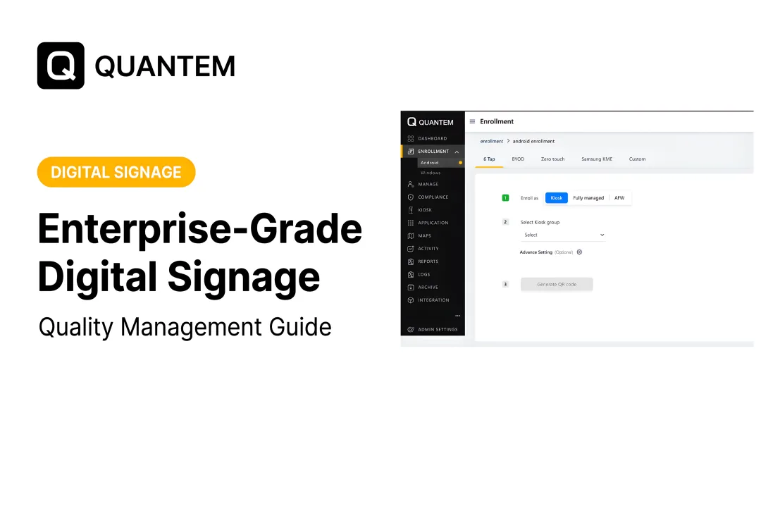 Enterprise-Grade Digital Signage: Quality Management Guide