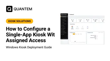 How to Configure a Single-App Kiosk With Assigned Access