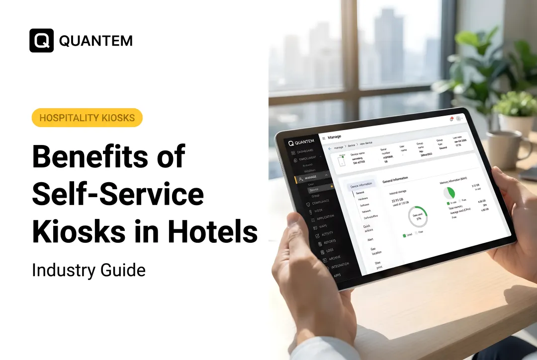 Benefits of Self-Service Kiosks in Hotels — Industry Guide