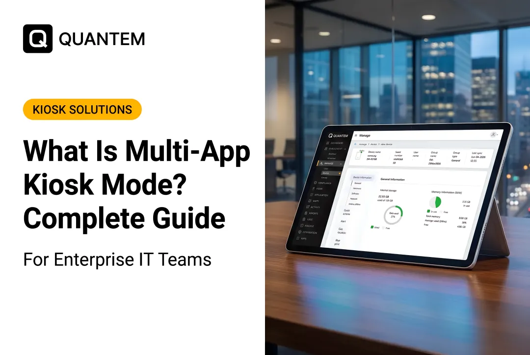 What Is Multi-App Kiosk Mode? Complete Guide