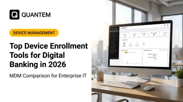 Top Device Enrollment Tools for Digital Banking in 2026