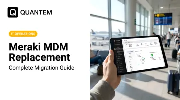 Meraki MDM Replacement: Complete Migration Guide