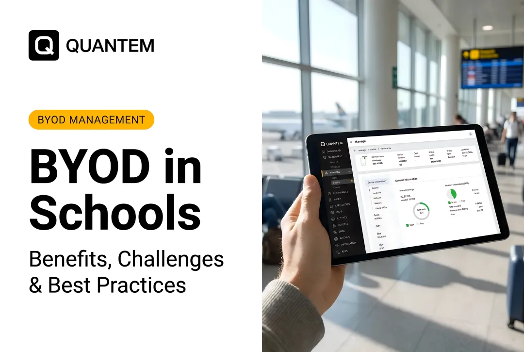BYOD in Schools: Benefits, Challenges & Best Practices