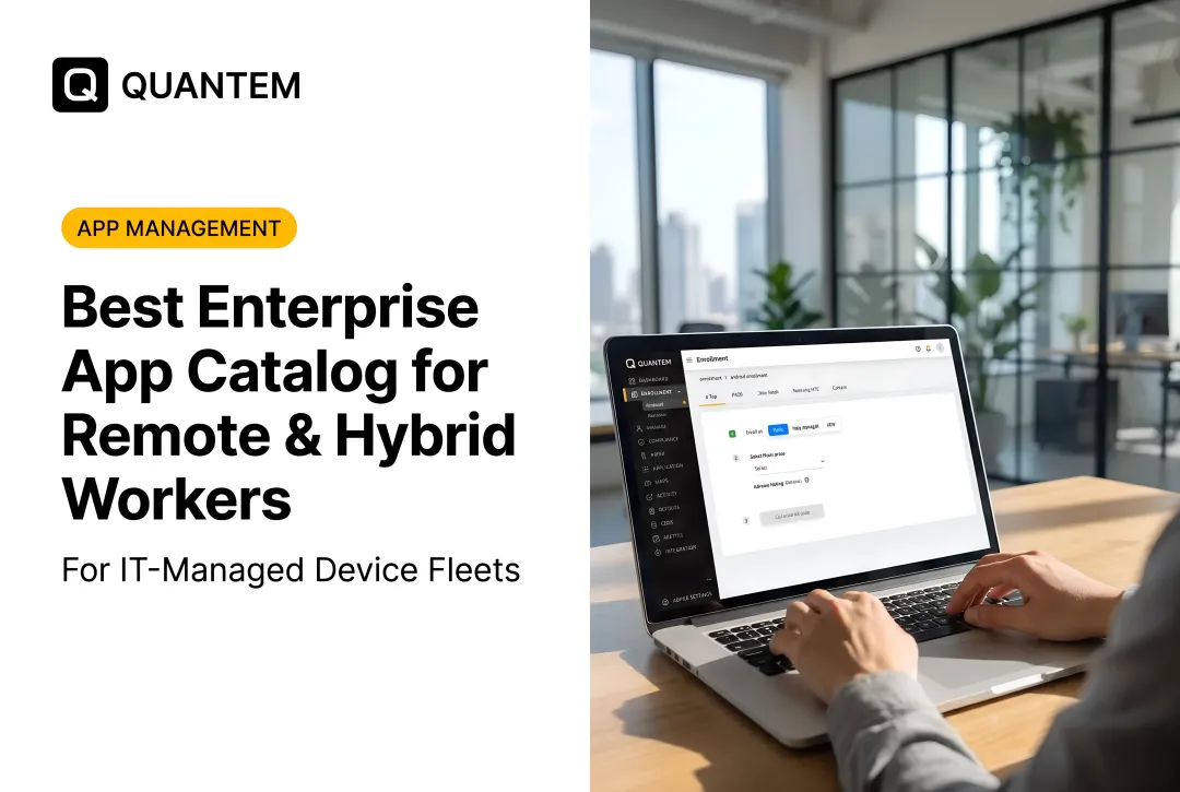 Best Enterprise App Catalog for Remote & Hybrid Workers