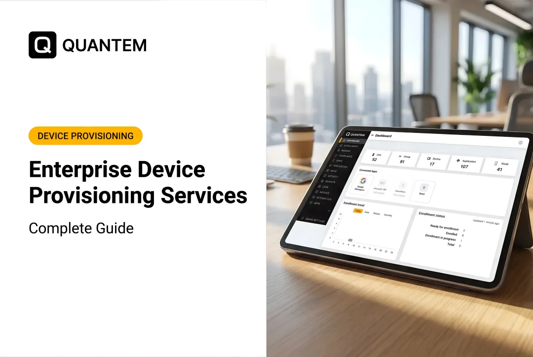 Enterprise Device Provisioning Services: Complete Guide