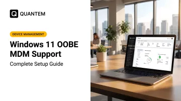 Windows 11 OOBE MDM Support: Complete Setup Guide