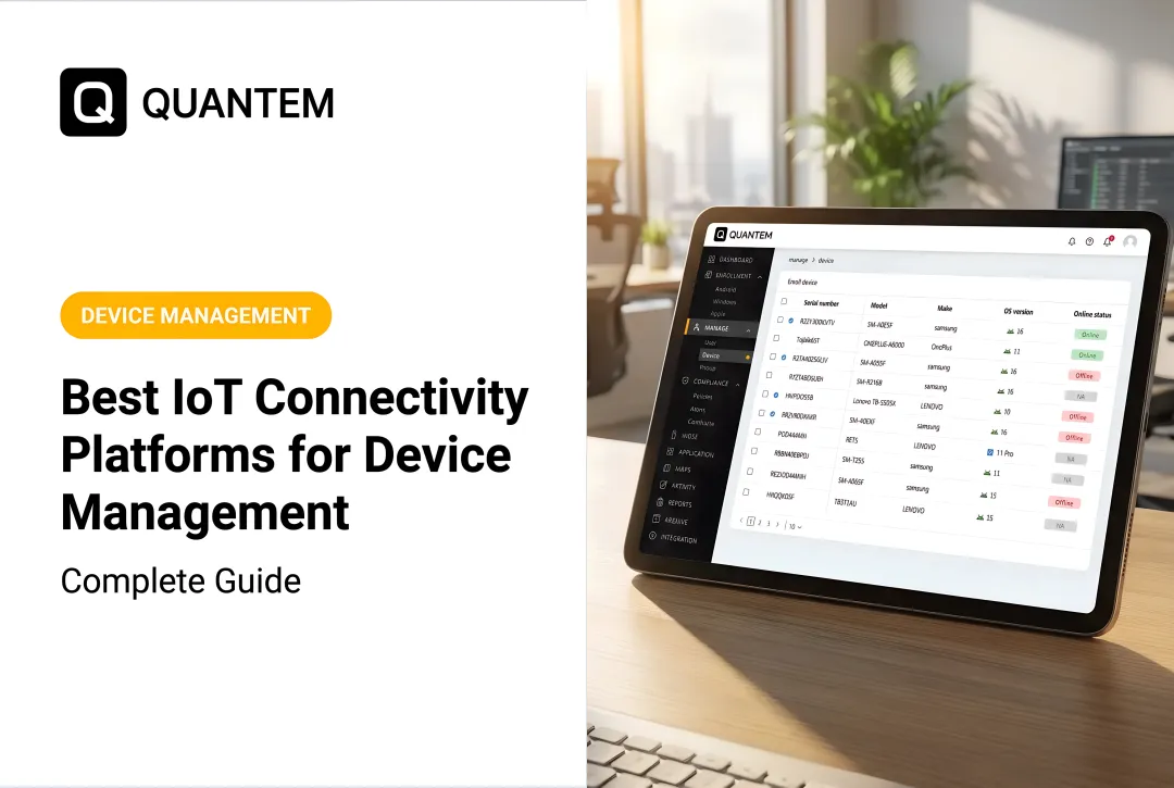 Best IoT Connectivity Platforms for Device Management: Complete Guide