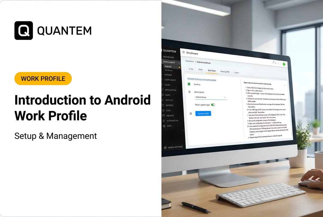 Introduction to Android Work Profile: Setup & Management
