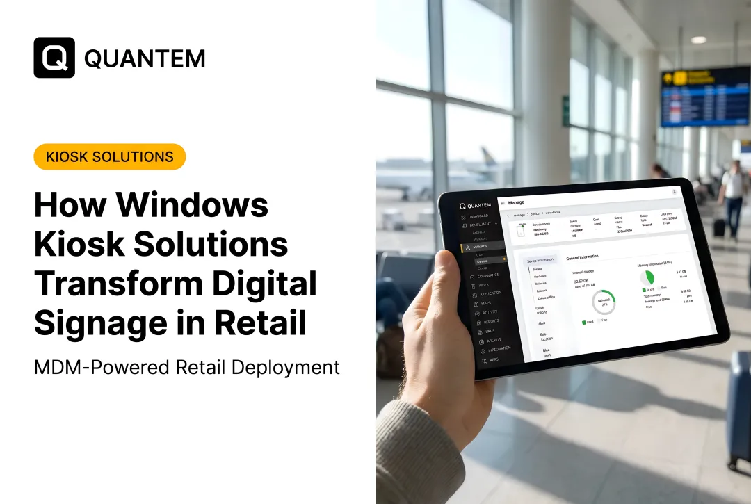 How Windows Kiosk Solutions Transform Digital Signage in Retail