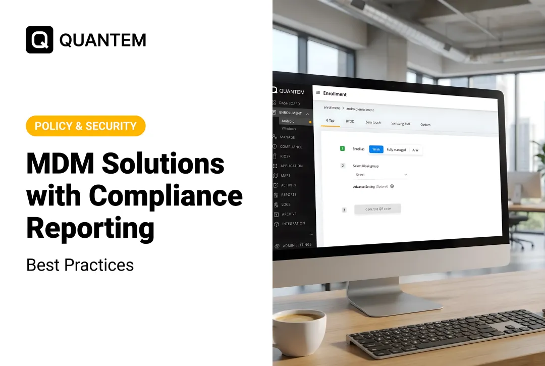 MDM Solutions with Compliance Reporting: Best Practices