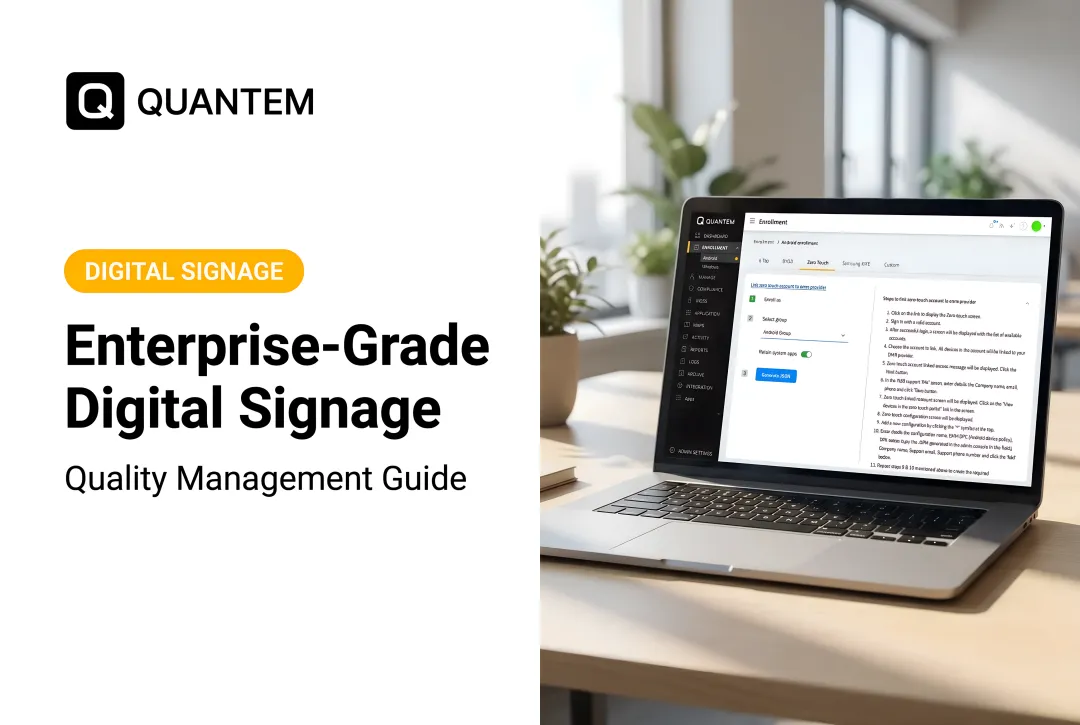 Enterprise-Grade Digital Signage: Quality Management Guide
