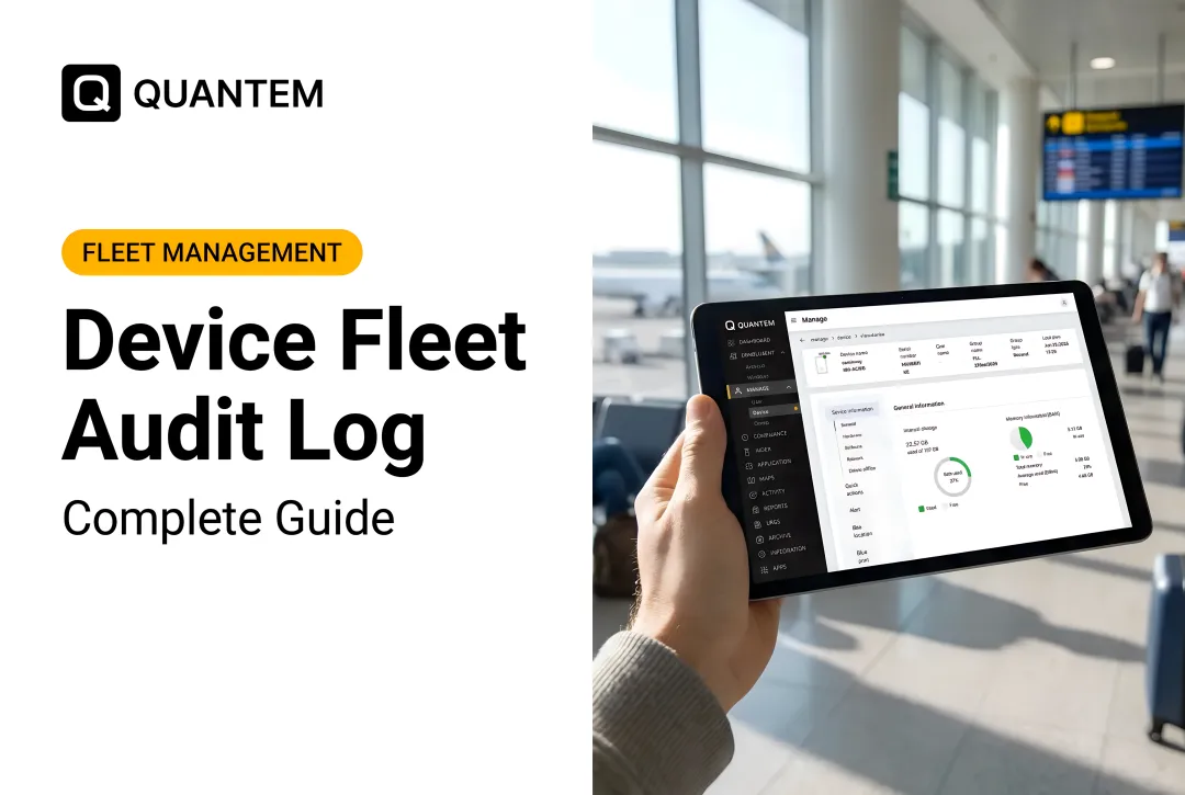 Device Fleet Audit Log: Complete Guide