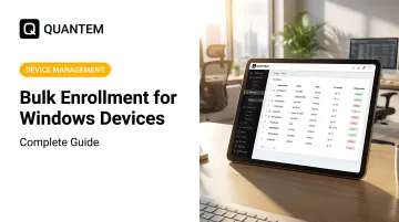 Bulk Enrollment for Windows Devices — Complete Guide