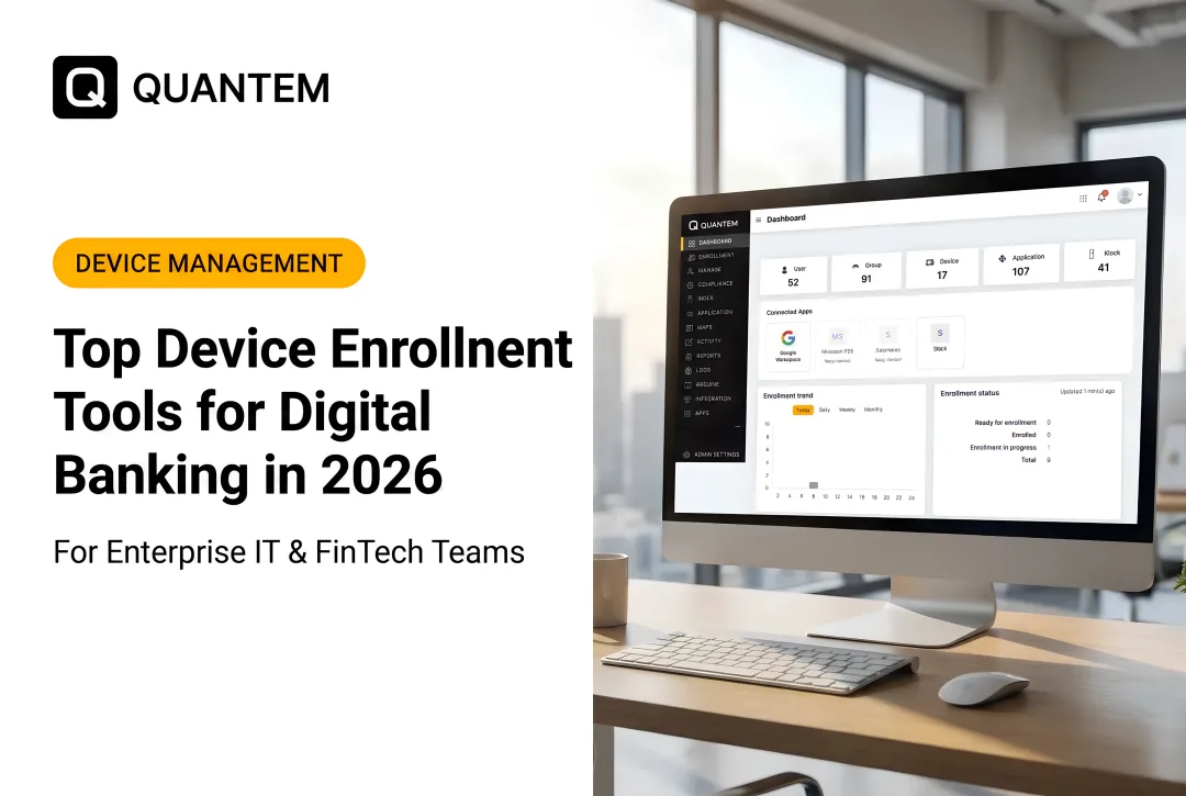 Top Device Enrollment Tools for Digital Banking in 2026