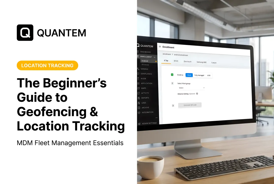 The Beginner's Guide to Geofencing & Location Tracking