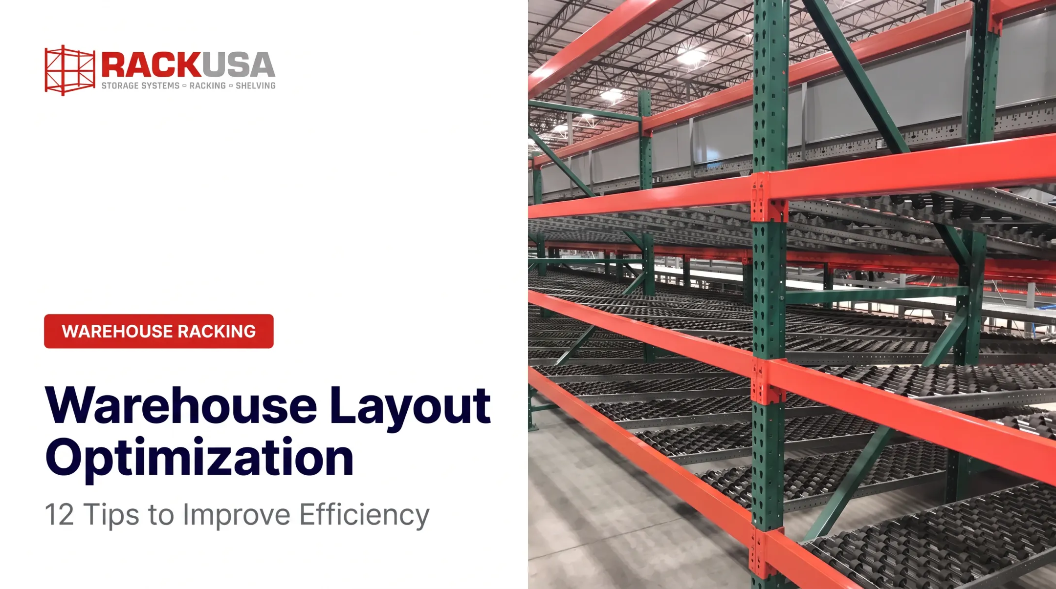 Warehouse Layout Optimization: 12 Tips to Improve Efficiency