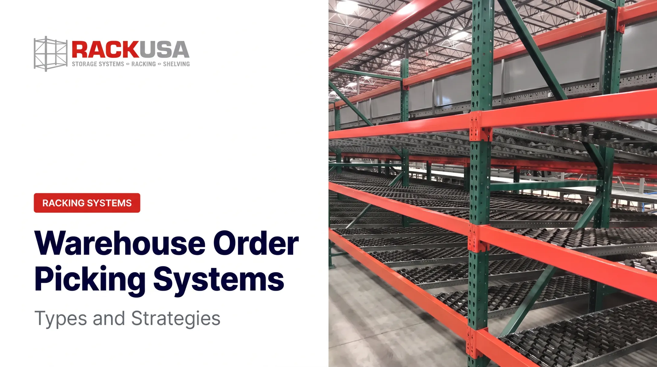 Warehouse Order Picking Systems: Types and Strategies