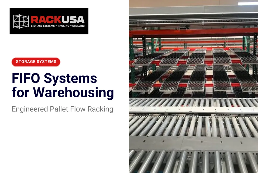 FIFO Systems for Warehousing
