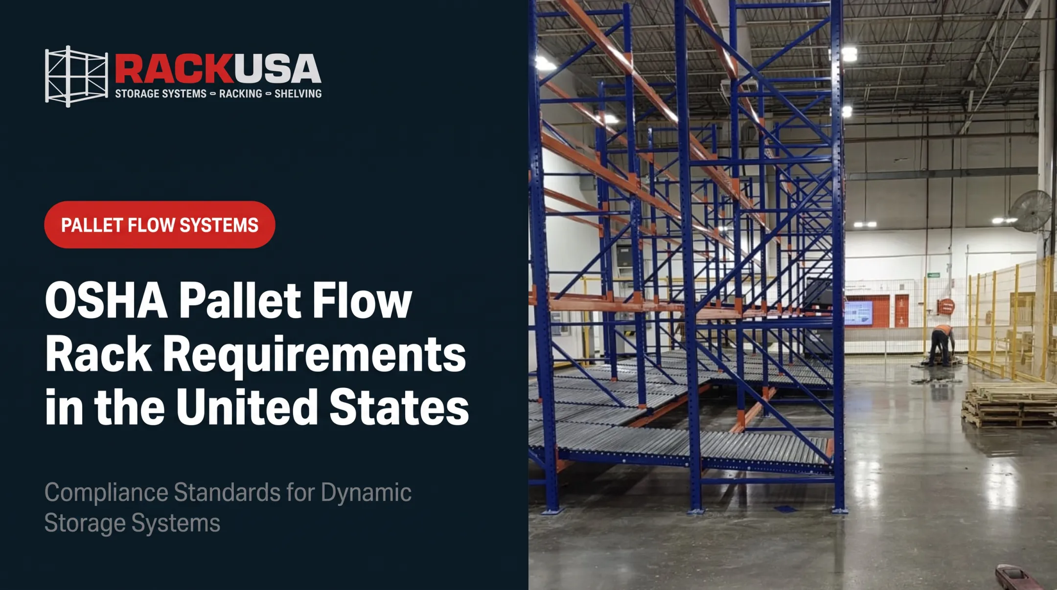 OSHA Pallet Flow Rack Requirements in the United States