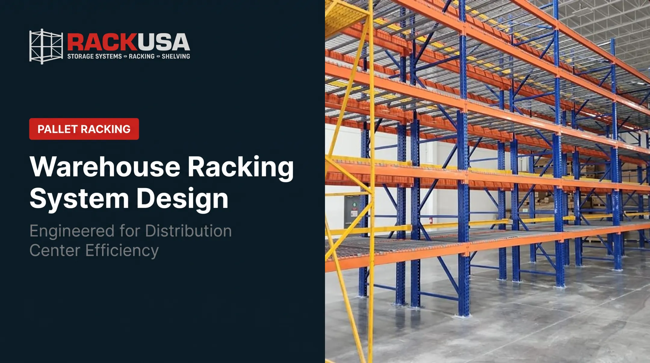Warehouse Racking System Design