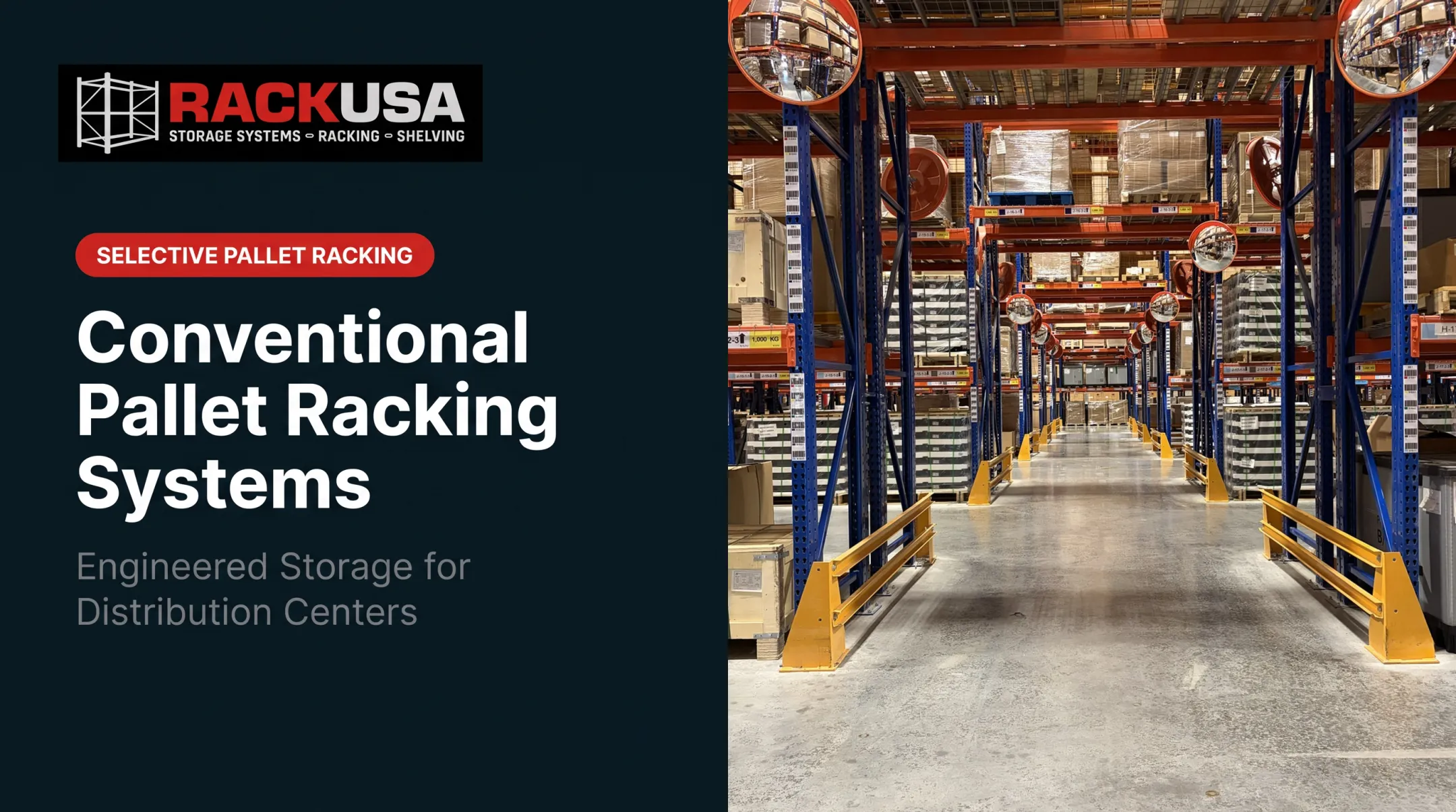 Conventional Pallet Racking Systems