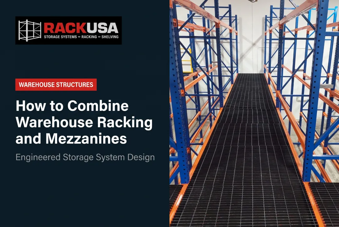 How to Combine Warehouse Racking and Mezzanines
