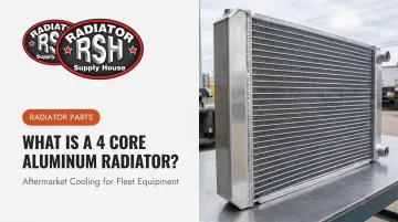 What Is a 4 Core Aluminum Radiator?
