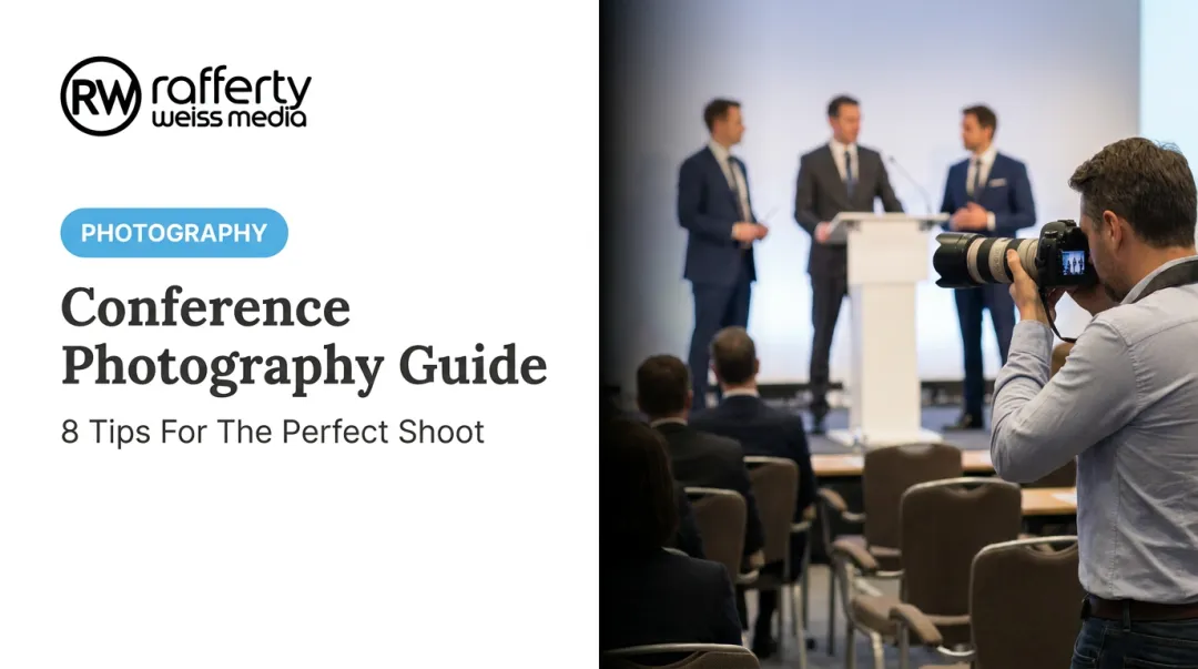 Conference Photography Guide: 8 Tips For The Perfect Shoot