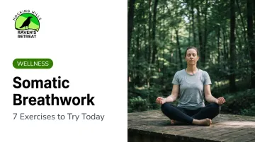 Somatic Breathwork: 7 Exercises to Try Today