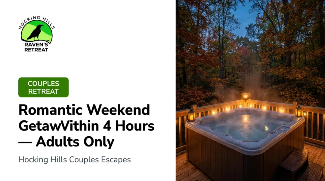 Romantic Weekend Getaways Within 4 Hours — Adults Only