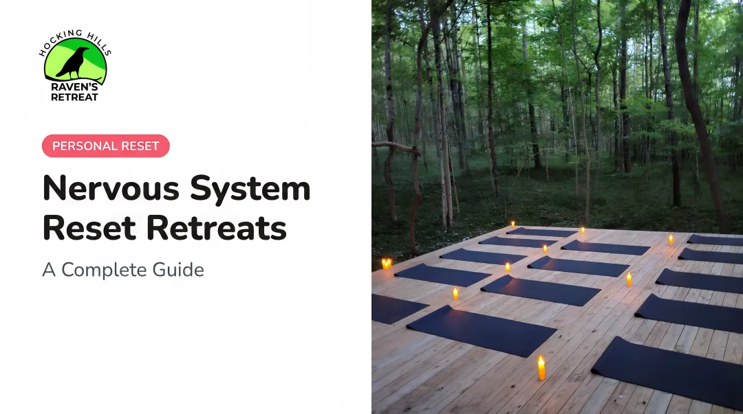 Nervous System Reset Retreats: A Complete Guide