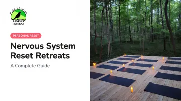 Nervous System Reset Retreats: A Complete Guide