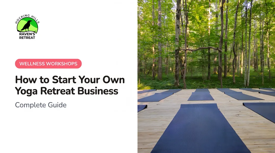 How to Start Your Own Yoga Retreat Business: Complete Guide