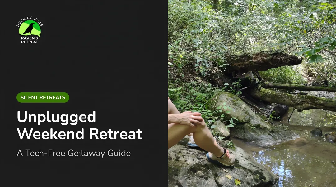 Unplugged Weekend Retreat: A Tech-Free Getaway Guide