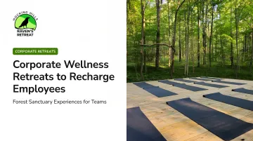 Corporate Wellness Retreats to Recharge Employees