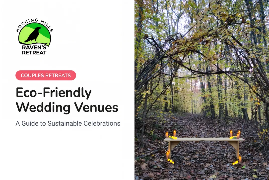Eco-Friendly Wedding Venues: A Guide to Sustainable Celebrations