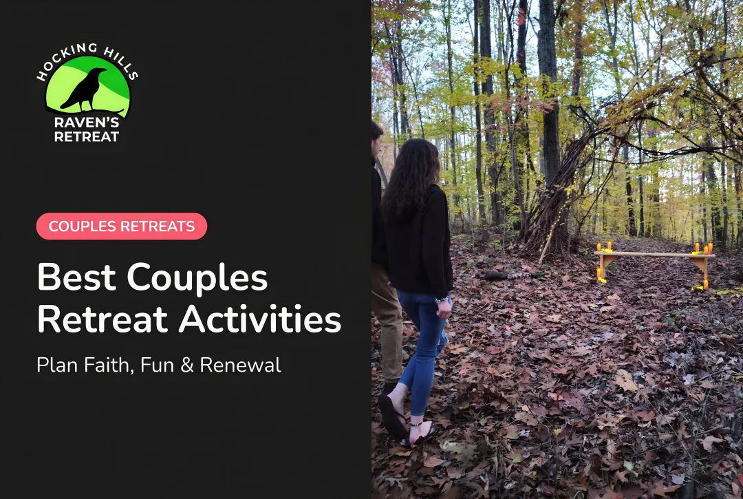 Best Couples Retreat Activities: Plan Faith, Fun & Renewal