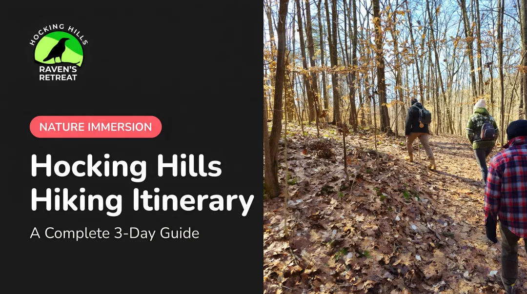 Hocking Hills Hiking Itinerary: A Complete 3-Day Guide