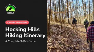 Hocking Hills Hiking Itinerary: A Complete 3-Day Guide