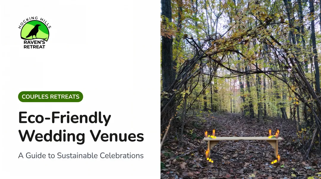 Eco-Friendly Wedding Venues: A Guide to Sustainable Celebrations