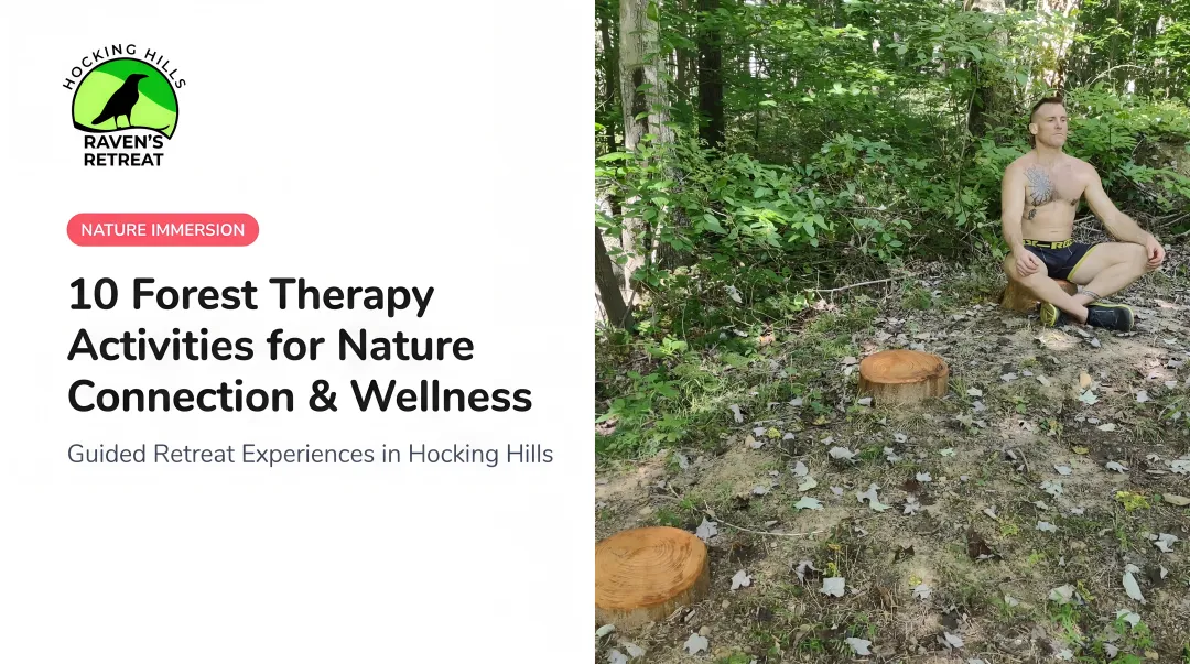 10 Forest Therapy Activities for Nature Connection & Wellness