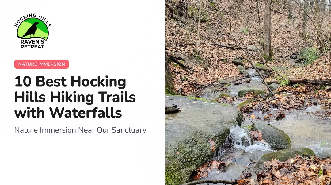10 Best Hocking Hills Hiking Trails with Waterfalls