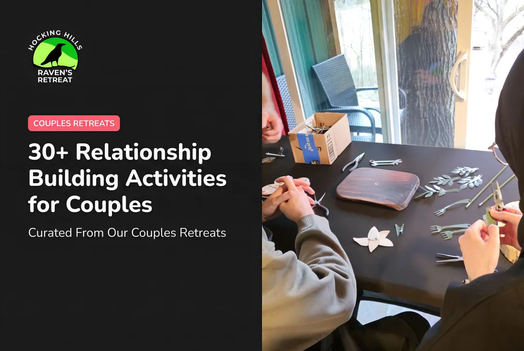 30+ Relationship Building Activities for Couples